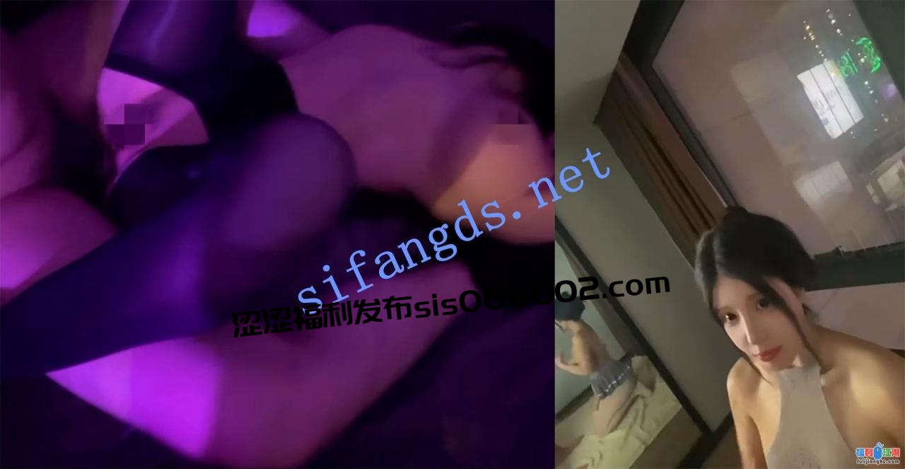 【外围自拍】❤️黑龙江高端外围三女一男群P淫趴泄露❤️【0.58G】